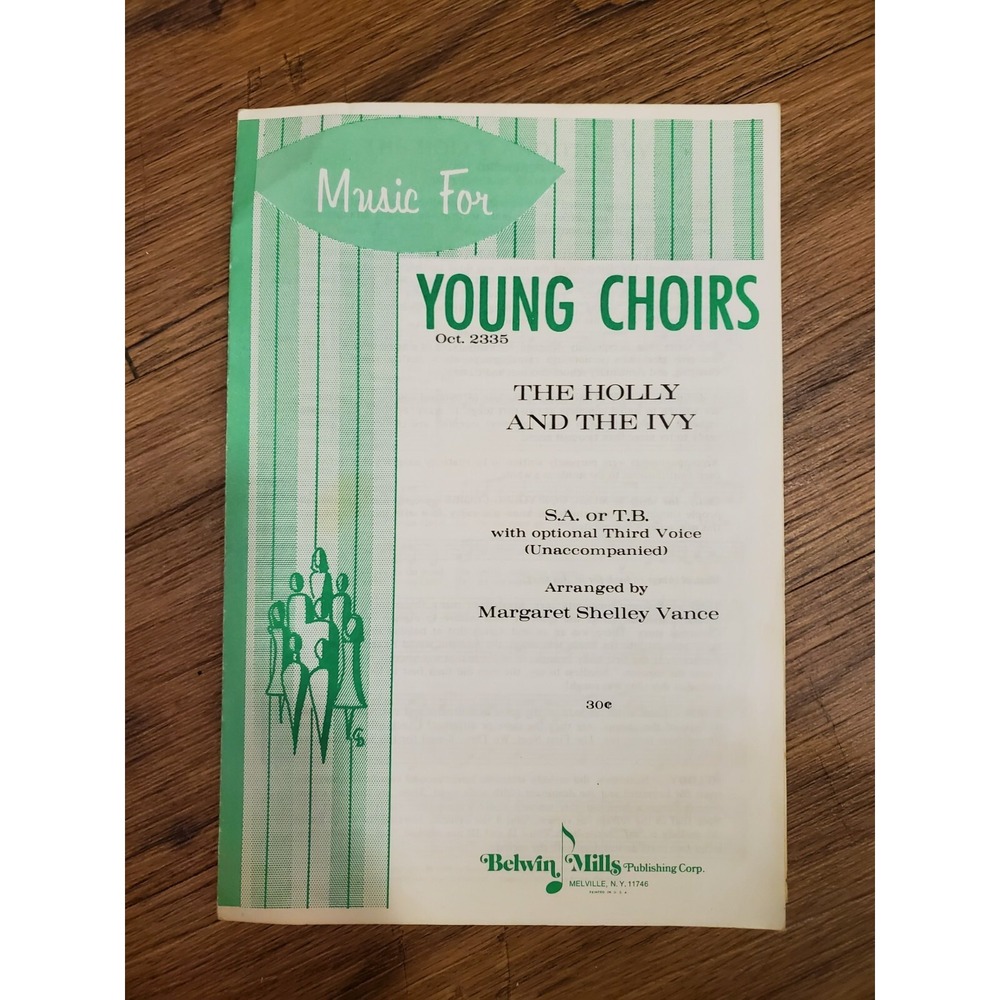 Music For Young Choir The Holy And The Ivy Margaret Shelley Vance Belwin Mills